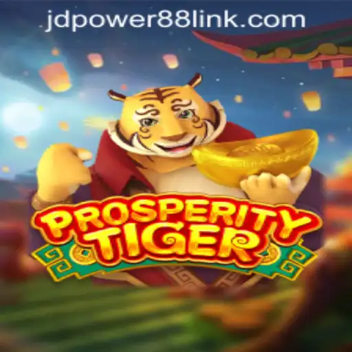 Prosperity Tiger: Unleashing Luck at JD Power Casino
